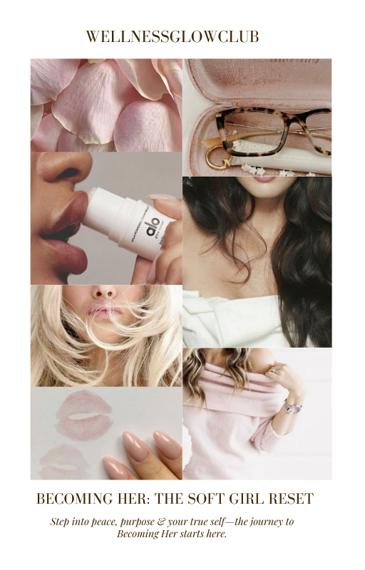 BecomingHER: The Soft Girl Reset (eBook)