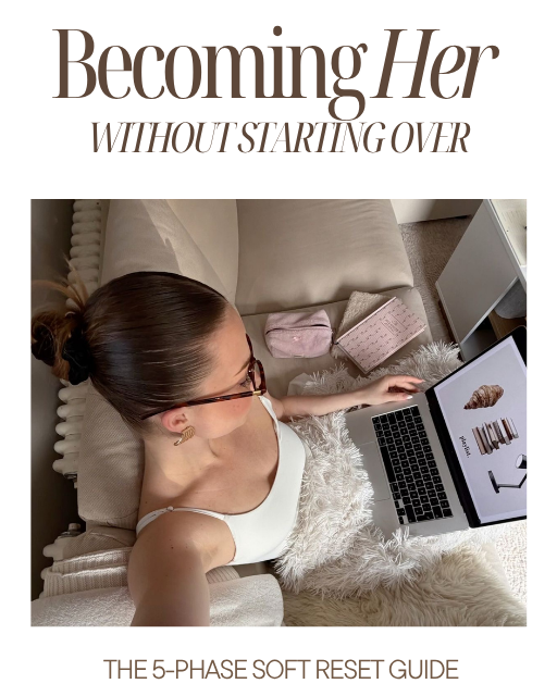 The Becoming Her Soft Reset Guide