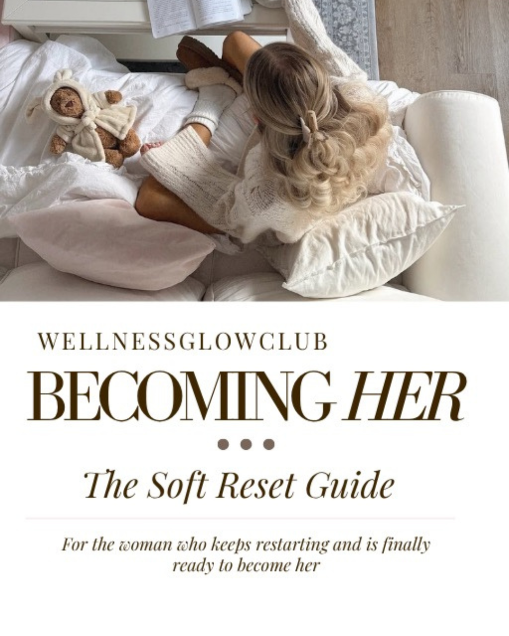 The Becoming Her Reset The soft life framework for ambitious girlies.