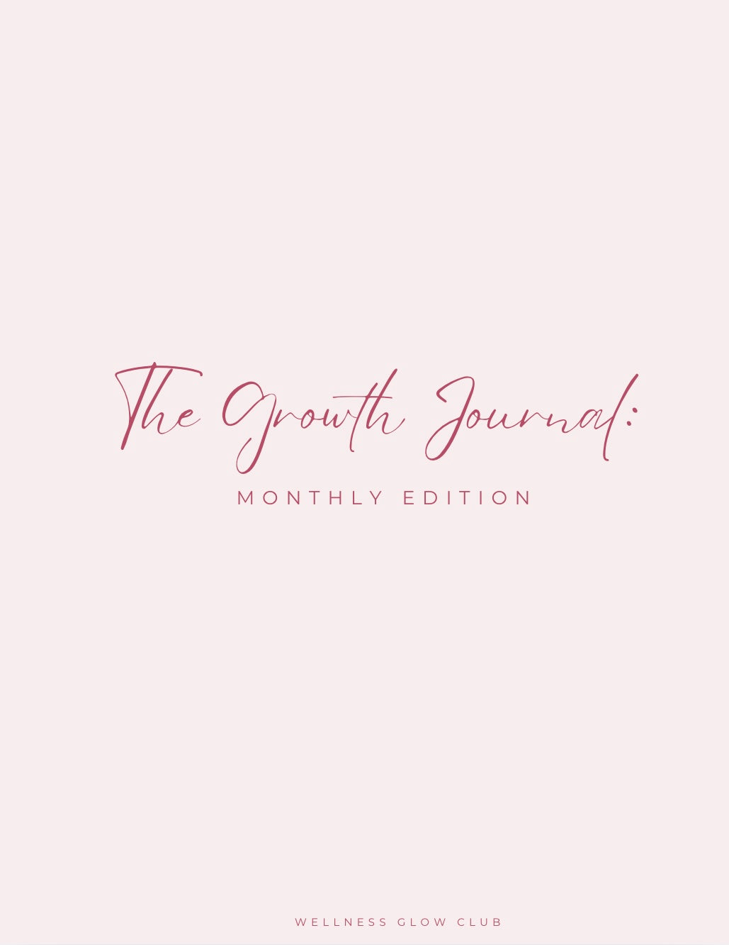 Pink Era: Your Monthly Growth Journal