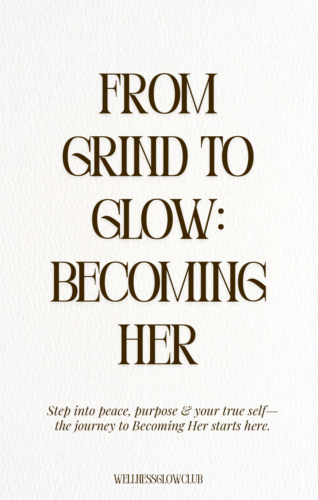 BecomingHER: From Girl Boss to Feminine Balance (eBook)